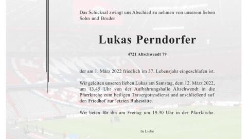 Wir trauern um unser Mitglied Lukas Perndorfer
